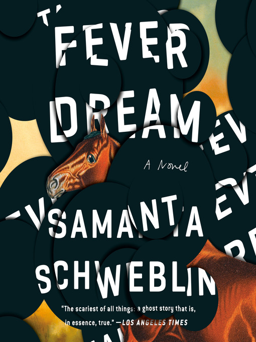 Title details for Fever Dream by Samanta Schweblin - Wait list